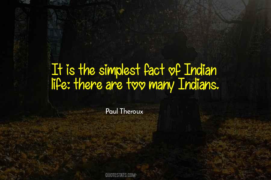 Indian Life Quotes #1718687