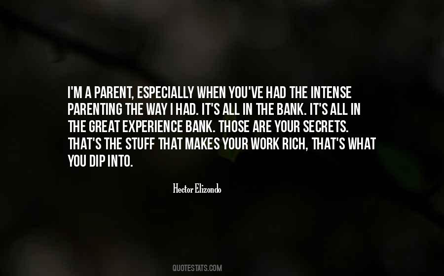 You Are A Parent Quotes #1205115