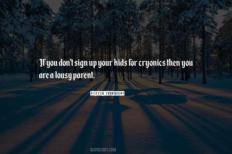 You Are A Parent Quotes #949169