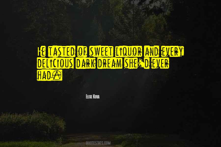 Dream Sweet Quotes #1635770