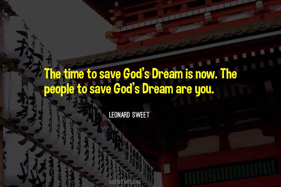 Dream Sweet Quotes #234510