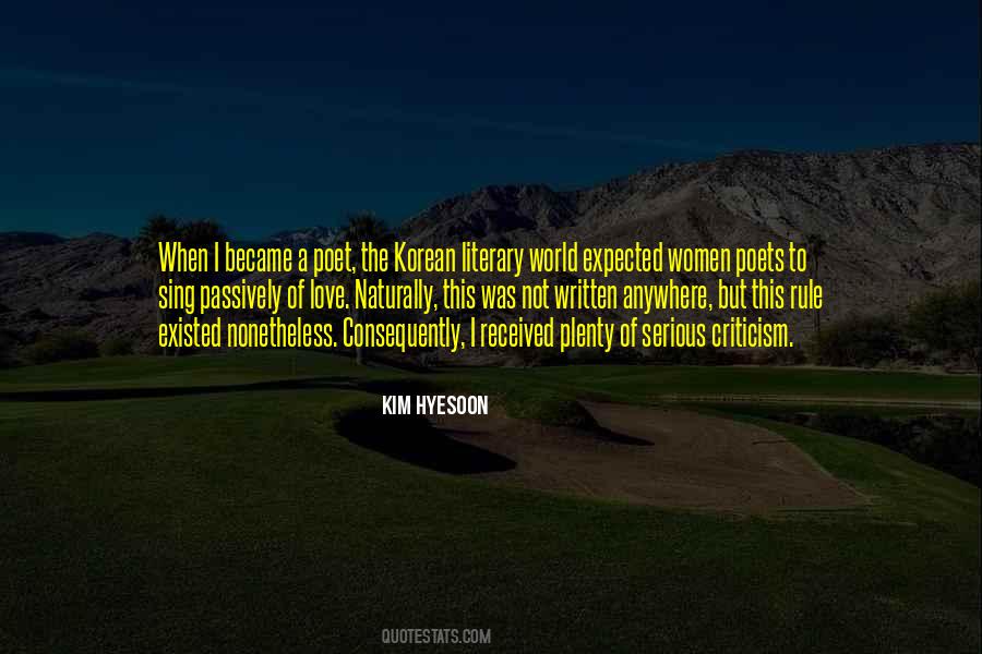 I Love Criticism Quotes #361403