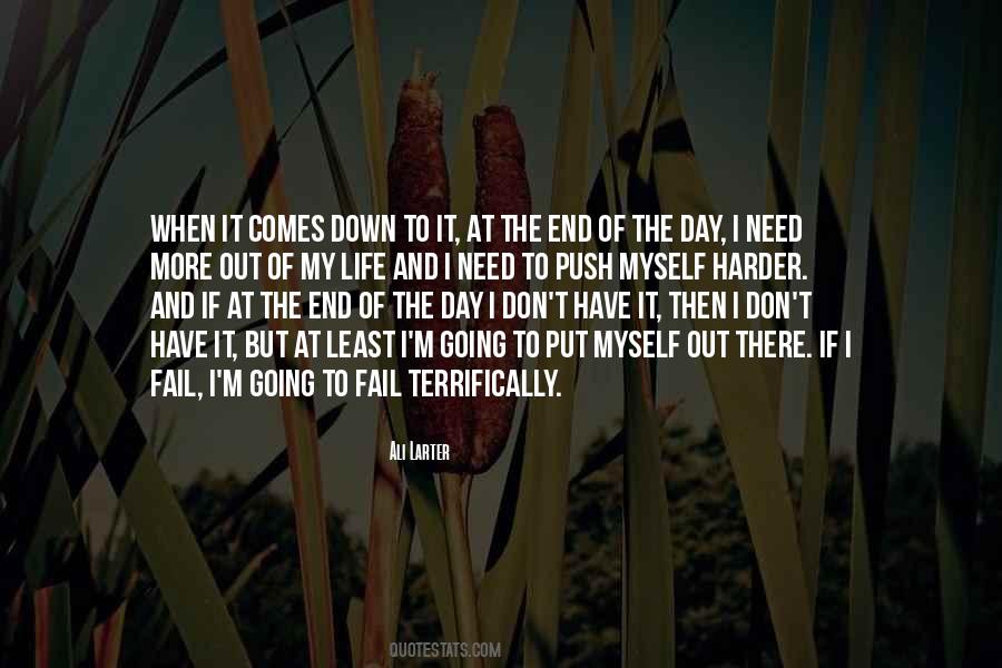 I Put Myself Down Quotes #1868222