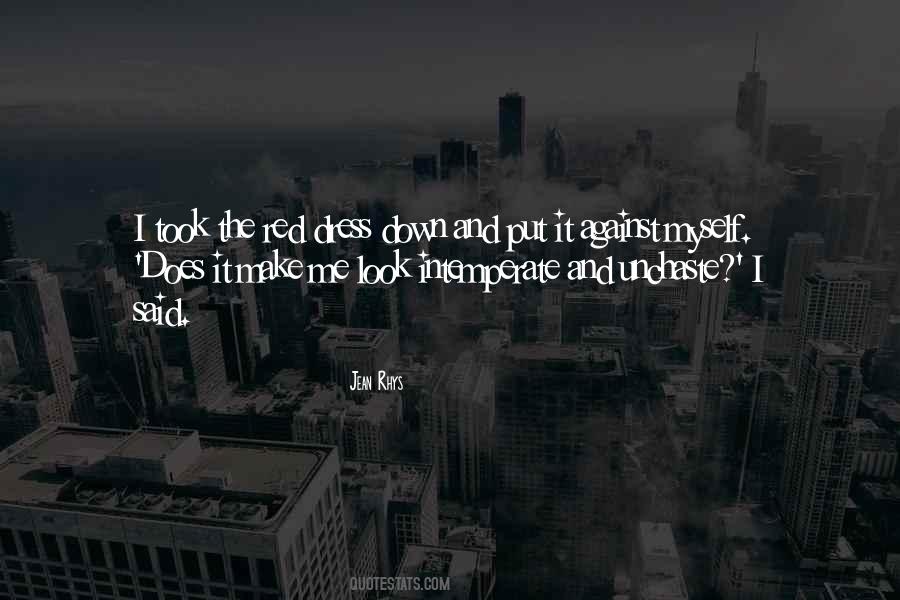 I Put Myself Down Quotes #747316