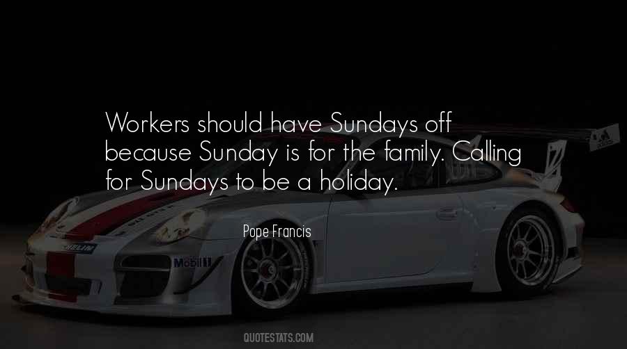 Family Sunday Quotes #1633007