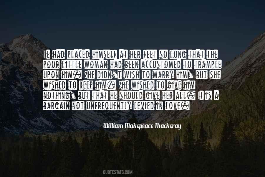 Nothing But Love To Give Quotes #1312448