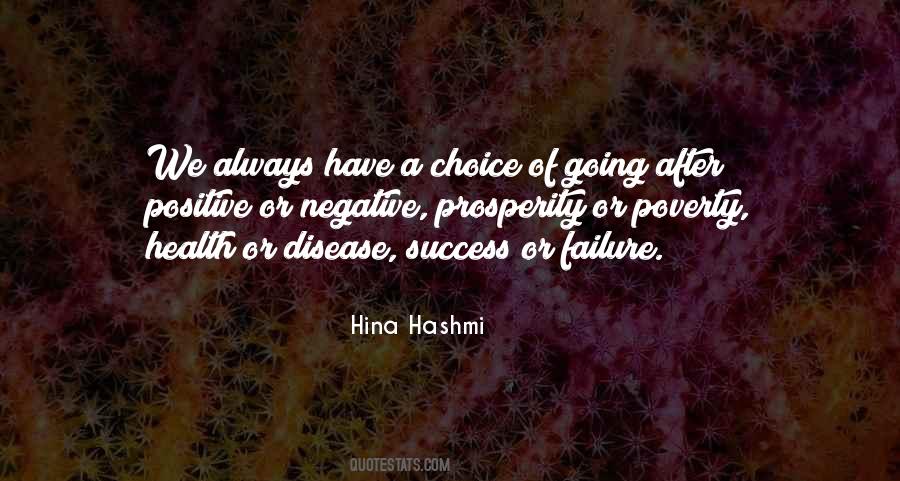 We Always Have A Choice Quotes #589079