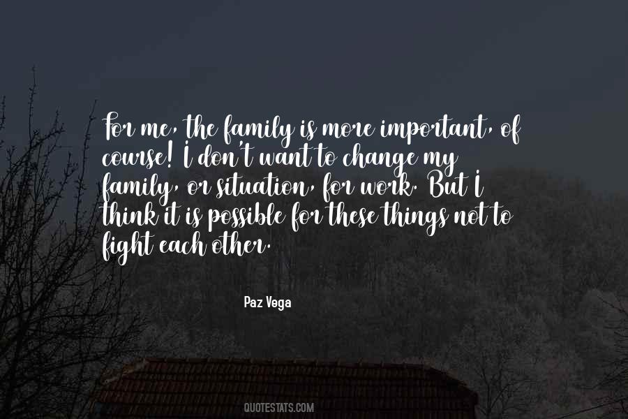 Fight For Family Quotes #694780