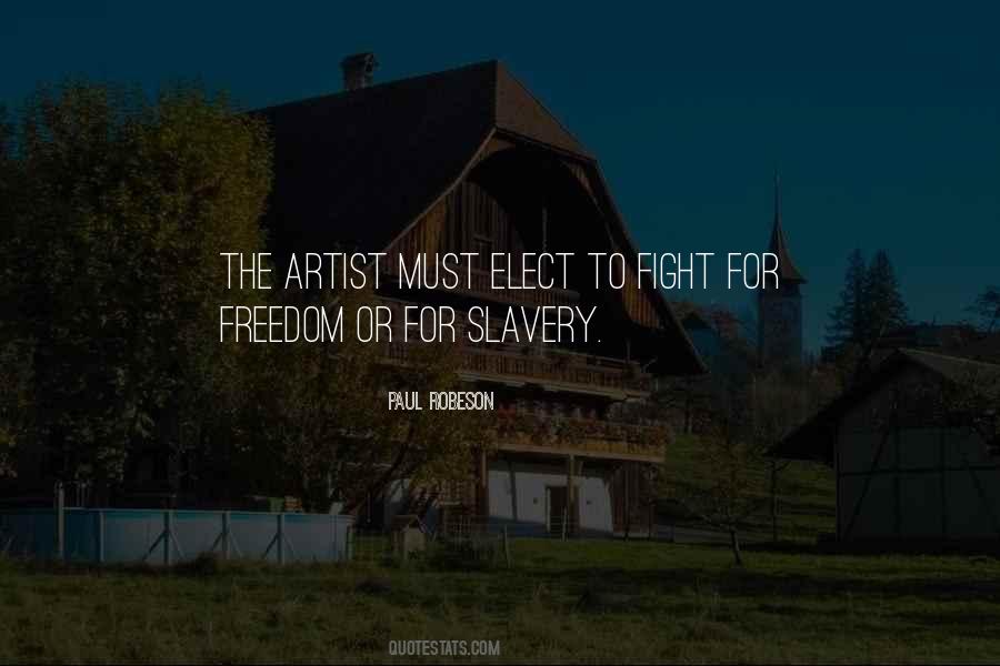 Fight For Freedom Quotes #1557087