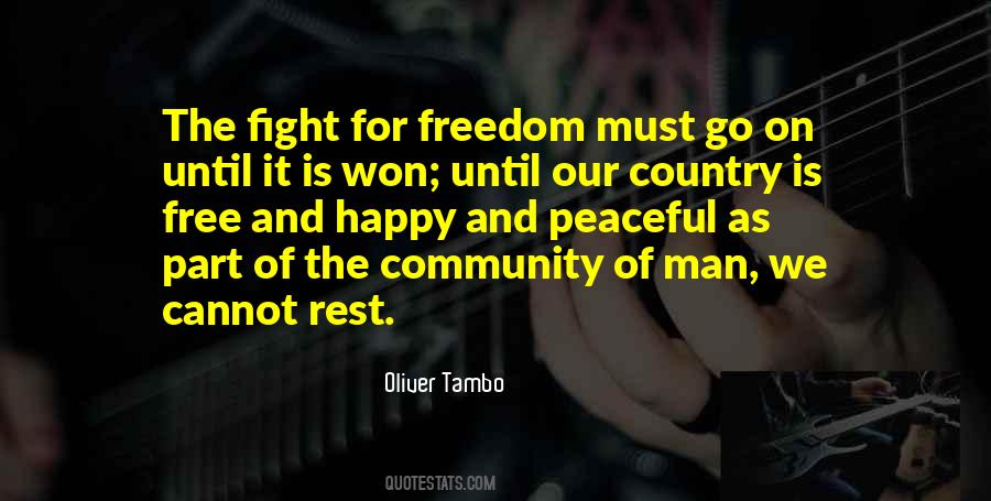 Fight For Freedom Quotes #235322