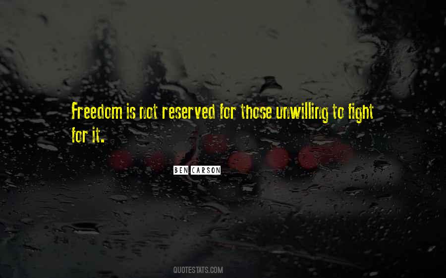 Fight For Freedom Quotes #552900