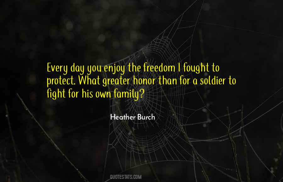 Fight For Freedom Quotes #674522