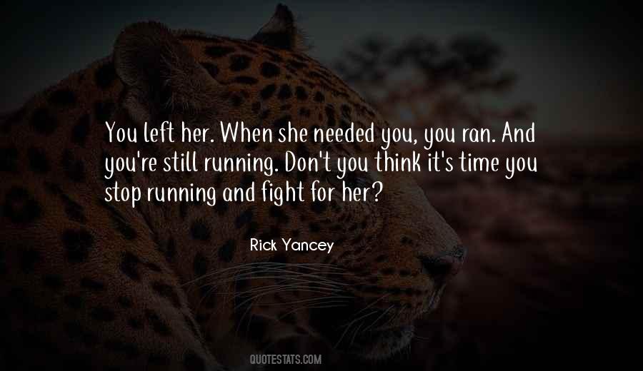 Fight For Her Quotes #409002