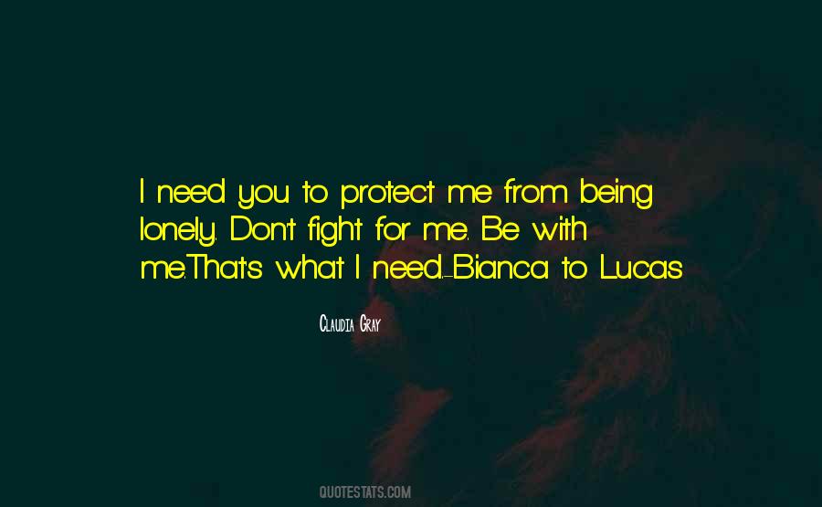Fight For Me Quotes #1542960