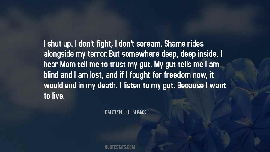 Fight For Me Quotes #405767