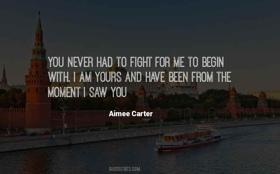 Fight For Me Quotes #932749