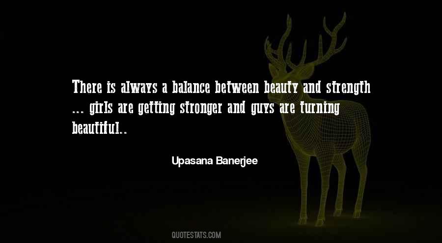 Beauty Strength Quotes #270113