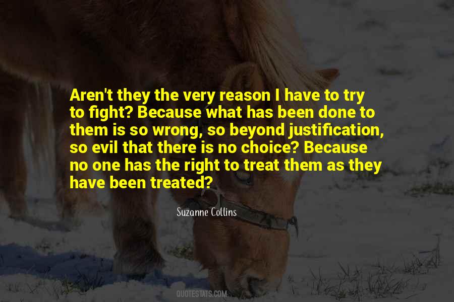 Fight For No Reason Quotes #647925