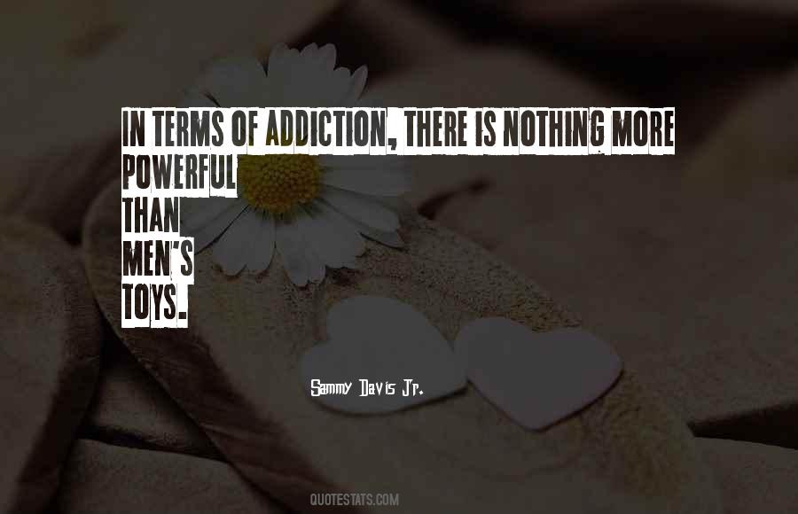 Powerful Addiction Quotes #179551