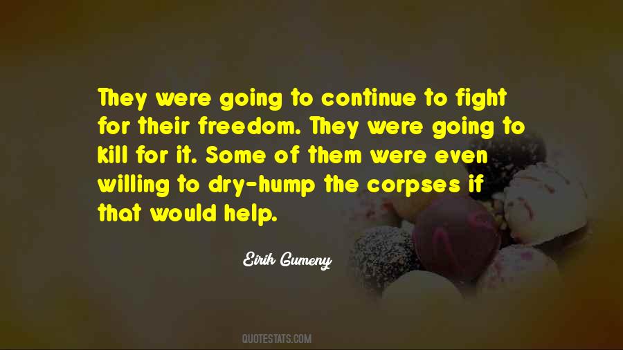 Fight For Quotes #1757483