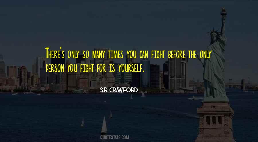 Fight For Quotes #1784327