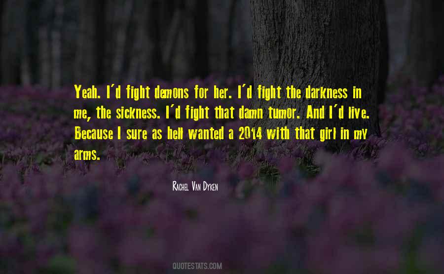 Fight For The Girl Quotes #1185424