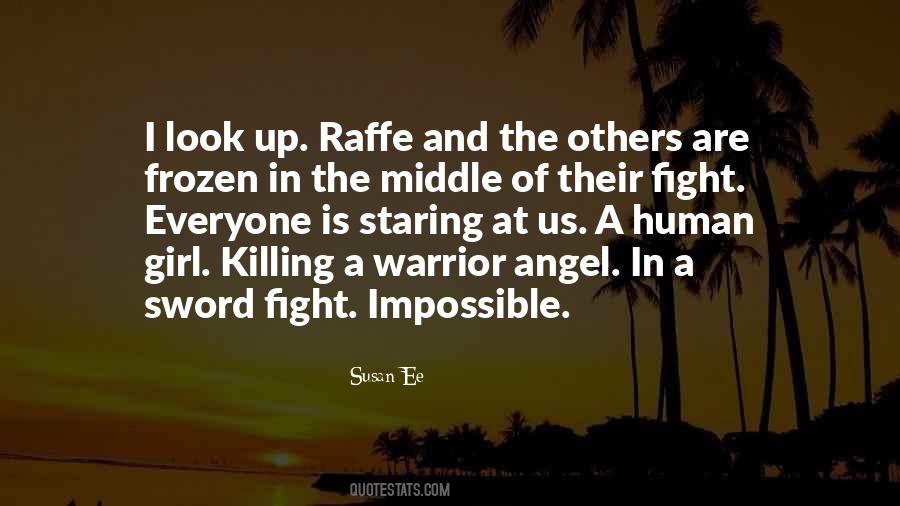 Fight For The Girl Quotes #1225151