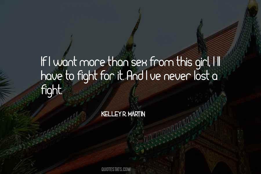 Fight For The Girl Quotes #1437373