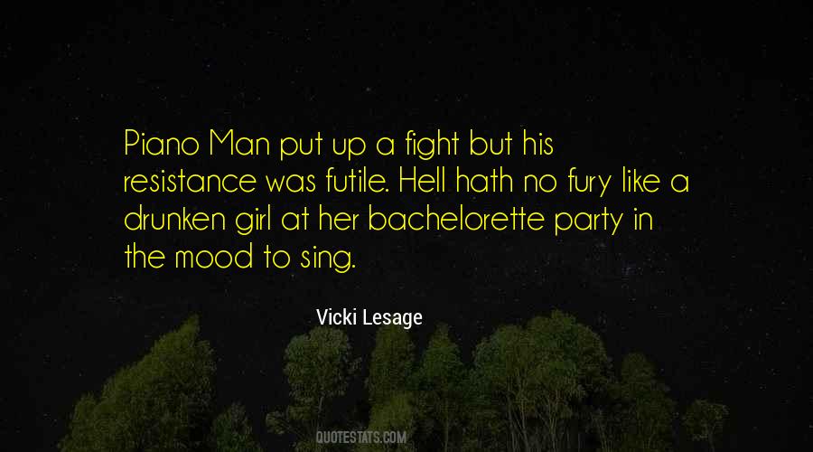 Fight For The Girl Quotes #312578