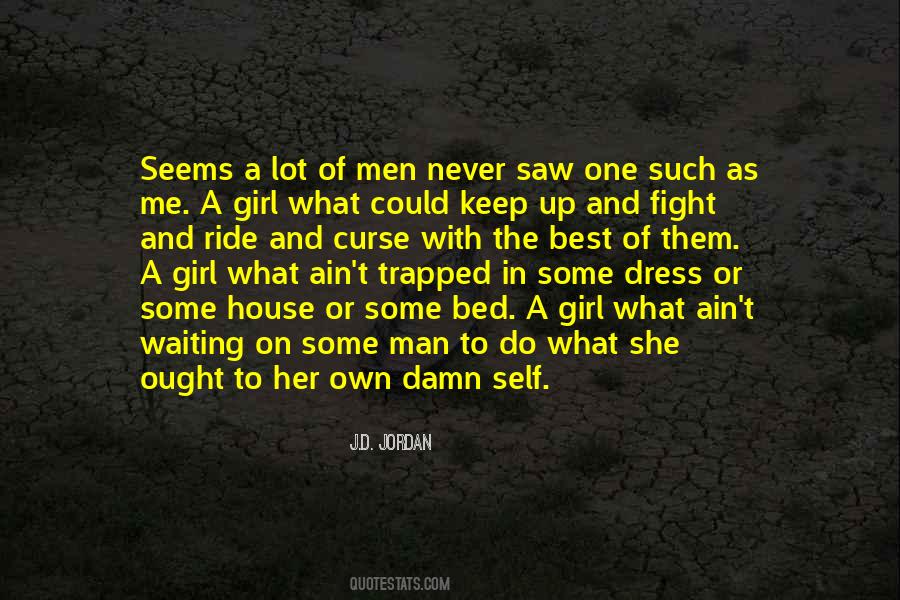 Fight For The Girl Quotes #47738