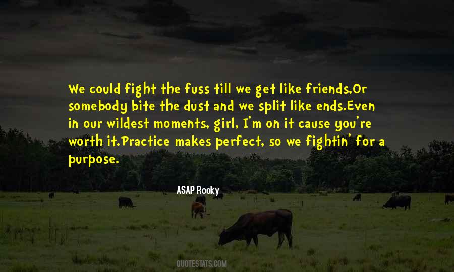 Fight For The Girl Quotes #558012