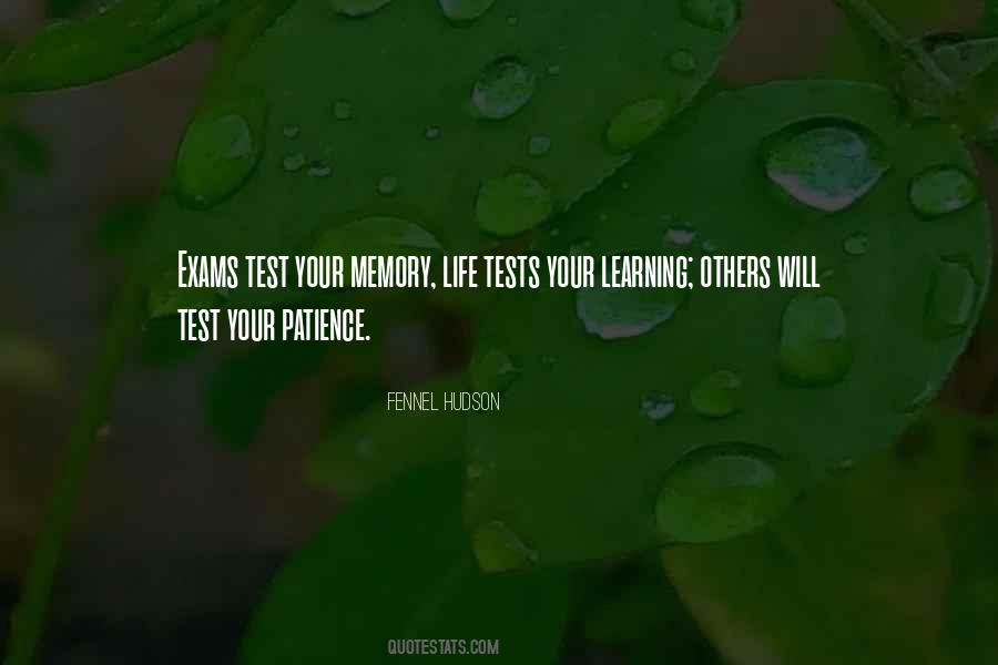 Test Your Patience Quotes #742408