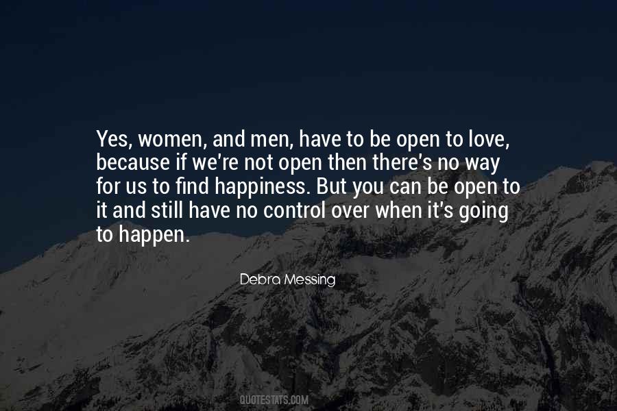 Find Happiness Love Quotes #1203084