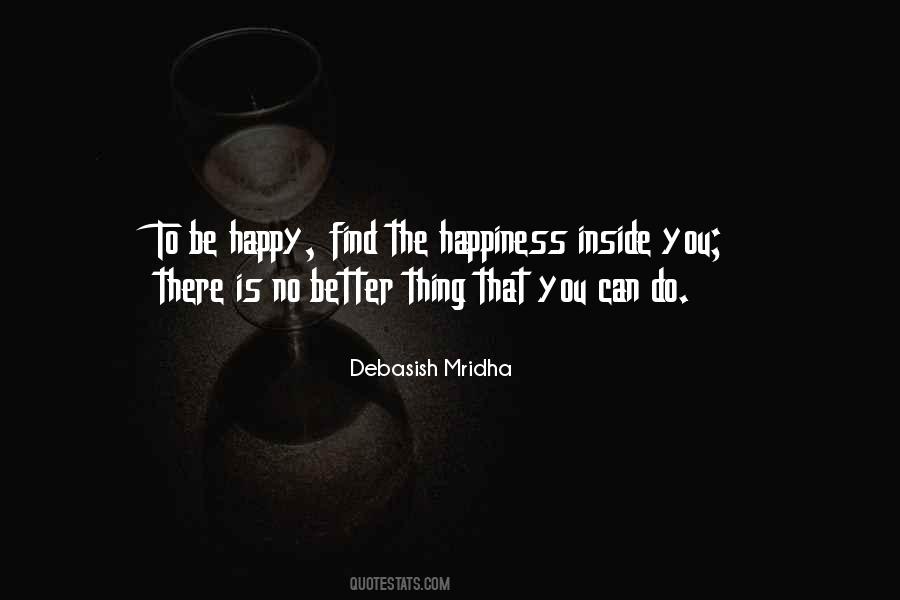 Find Happiness Love Quotes #149060