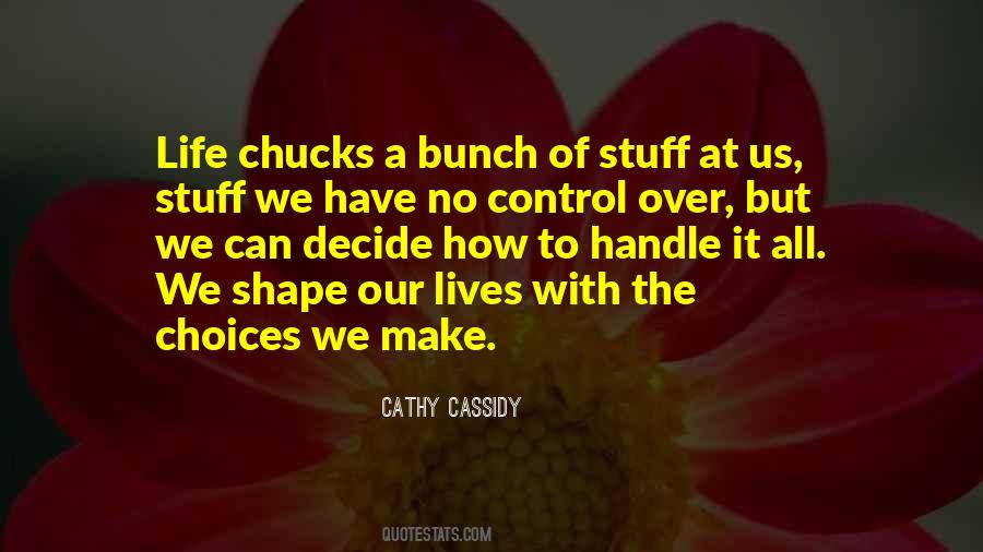 How To Handle Life Quotes #300881