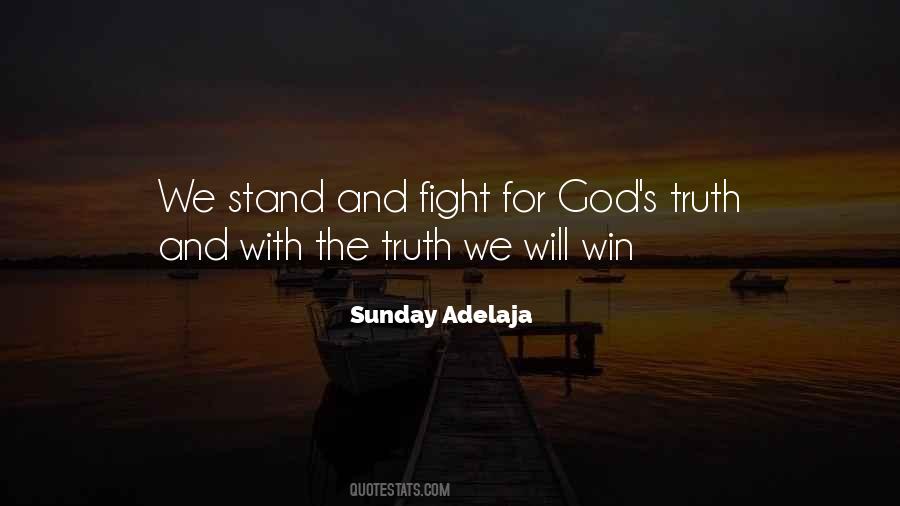 Fight For The Truth Quotes #1630379