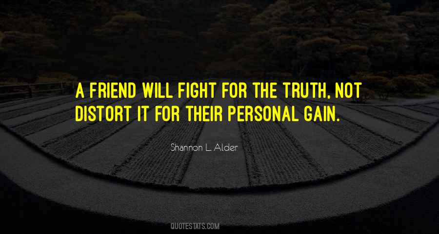 Fight For The Truth Quotes #922358
