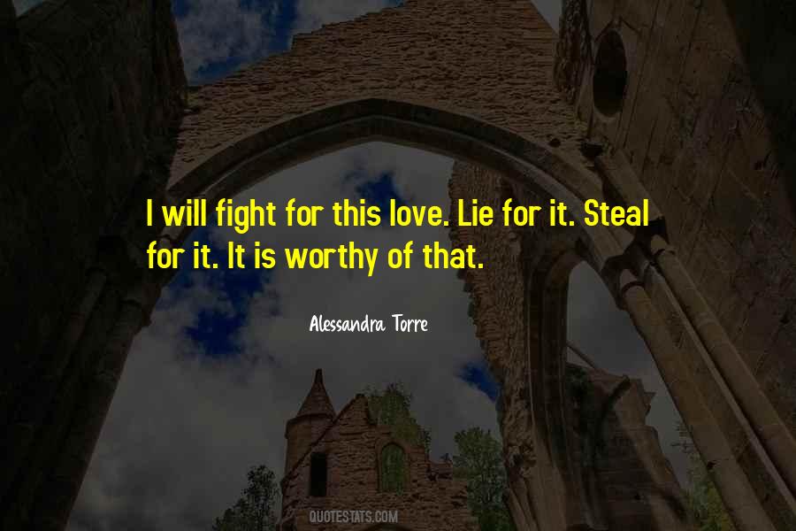 Fight For This Love Quotes #337453