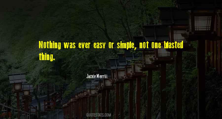 One Simple Thing Quotes #1281765
