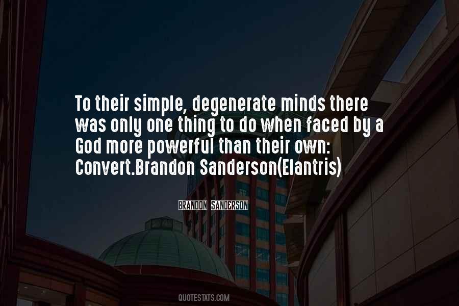 One Simple Thing Quotes #806002