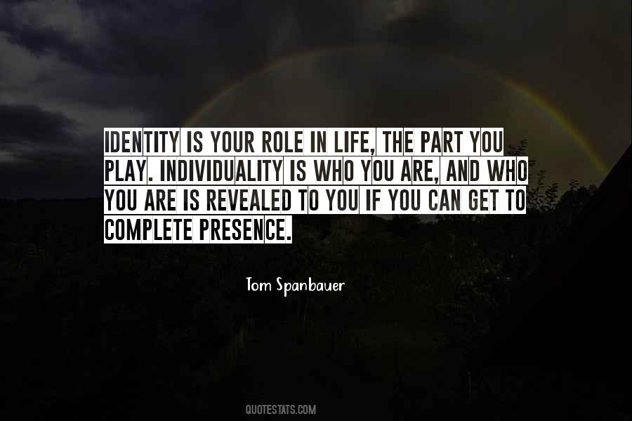 Quotes About Identity Is #1187406