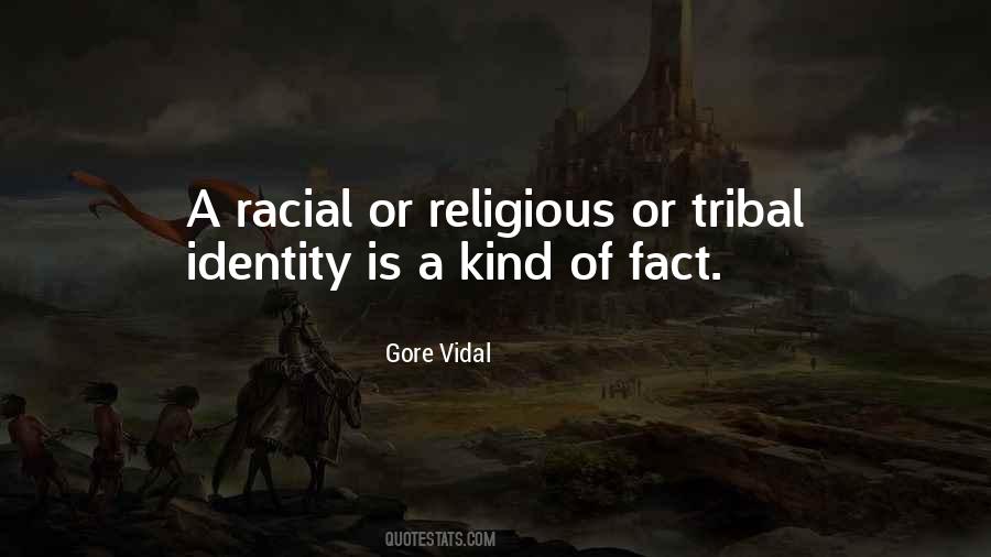 Quotes About Identity Is #1499136