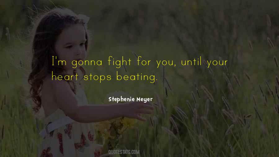 Fight For You Love Quotes #1028783