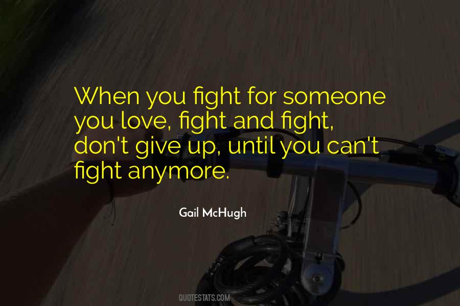 Fight For You Love Quotes #357127