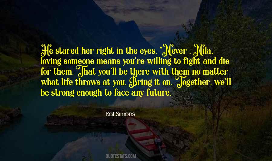 Fight For You Love Quotes #640339