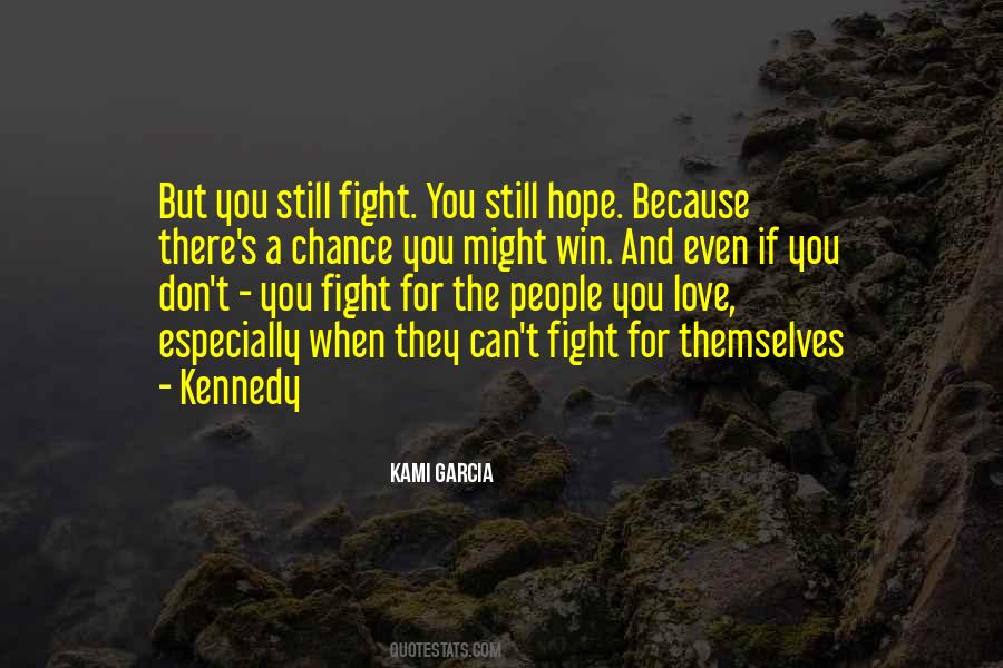 Fight For You Love Quotes #811407