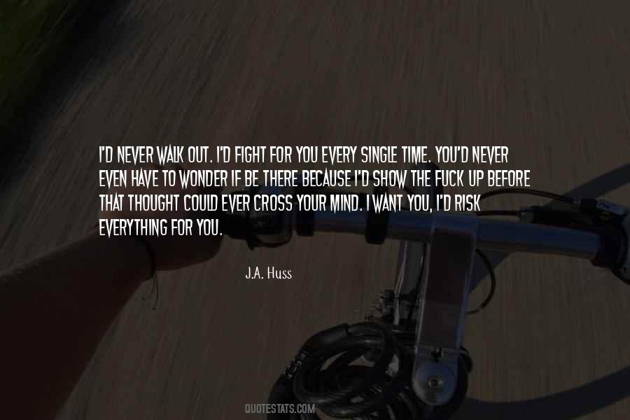 Fight For You Quotes #1358953