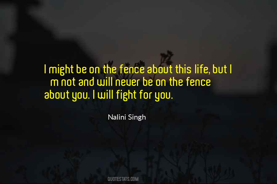 Fight For You Quotes #1376342