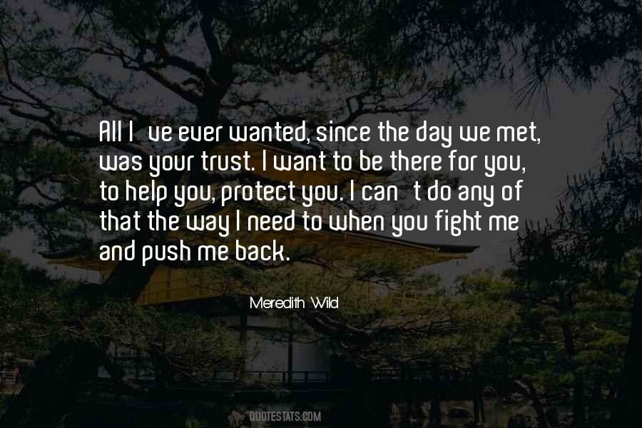 Fight For You Want Quotes #474794