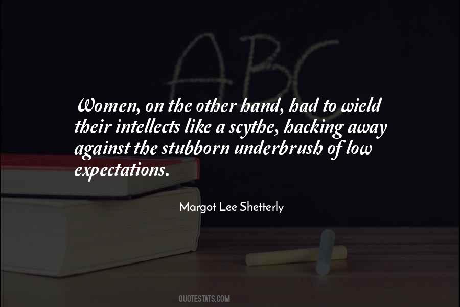 Women Science Quotes #308382